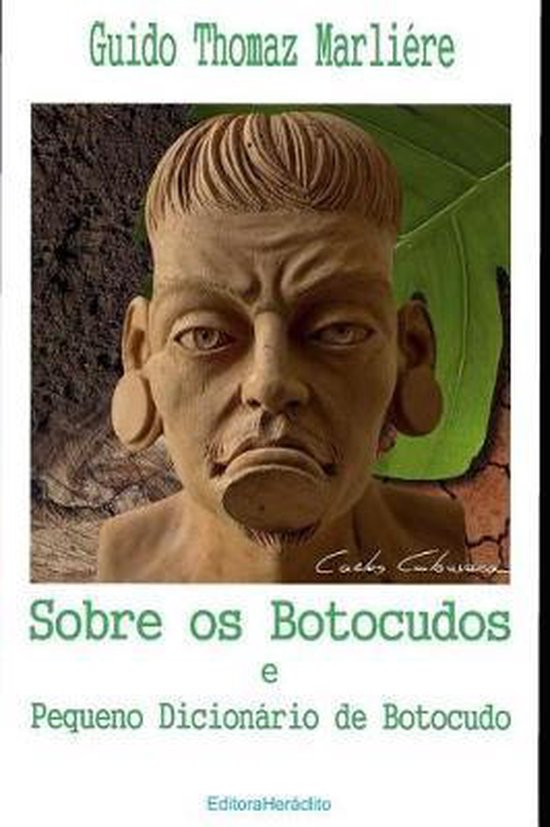 Sobre os Botocudos e Pequeno Dicionário de Botocudo - cover
