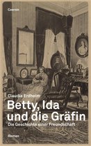 Betty, Ida und die Gr fin