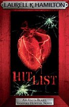 Anita Blake, Vampire Hunter, Novels 20 - Hit List