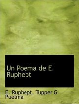 Un Poema de E. Ruphept