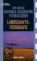 Der Große Fotoratgeber. Landschaftsfotografie