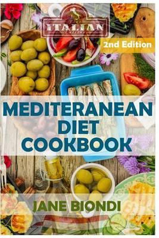 Mediterranean Diet Cookbook, Jane Biondi 9781530647460 Boeken