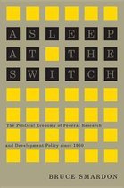 Asleep at the Switch, 228: The Political Economy of Federal Research and Development Policy Since 1960