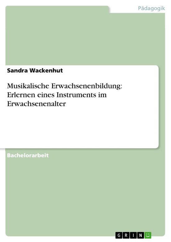 Musikalische Erwachsenenbildung: Erlernen eines Instruments  ... - cover