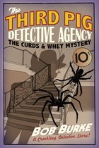 Third Pig Detective Agency 3 - The Curds and Whey Mystery (Third Pig Detective Agency, Book 3)