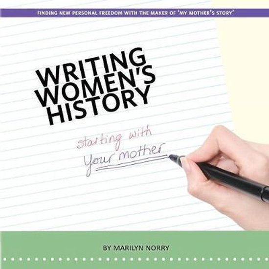 My Mother's Story- Writing Women's History - cover