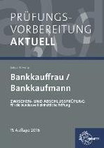 Prüfungsvorbereitung aktuell - Bankkauffrau/Bankkaufmann