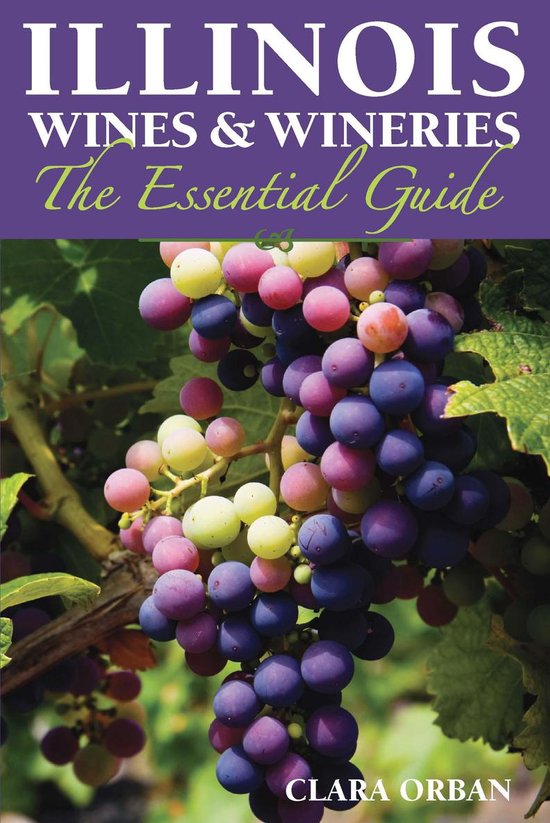 Illinois Wines and Wineries - cover