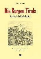 Die Burgen Tirols