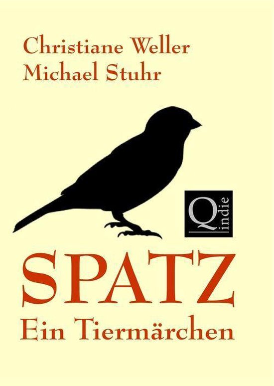 SPATZ (ebook), Christiane Weller / Michael Stuhr 9783847641179