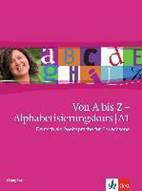 Von A bis Z Alphabetisierungskurs. Übungsbuch 9783126760416