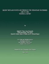 Recent Wetland Status and Trends in the Chesapeake Watershed (1982 to 1989)