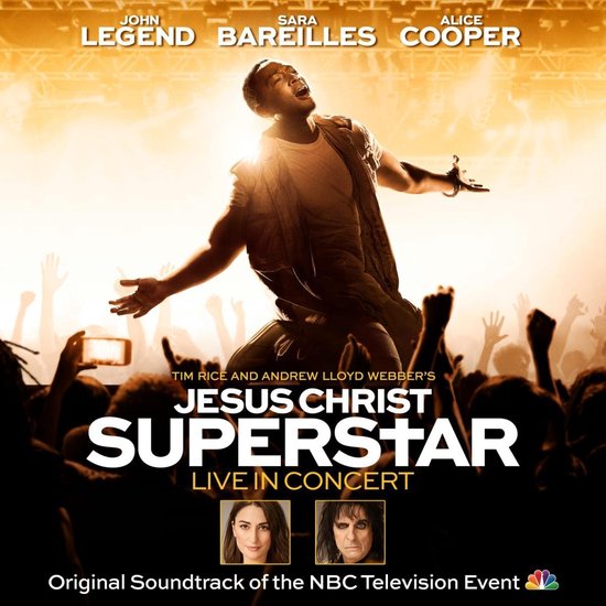 Jesus Christ Superstar Live In Concert - Original Soundtrack Of The NBC Television Event