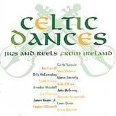 Celtic Dances: Jigs And Reels From Ireland