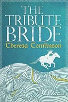 The Tribute Bride