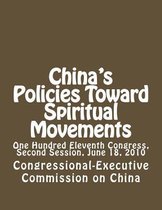 China's Policies Toward Spiritual Movements