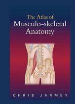 The Atlas of Musculoskeletal Anatomy
