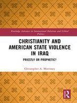 Christianity and American State Violence in Iraq