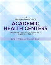 Transformation Of Academic Health Center