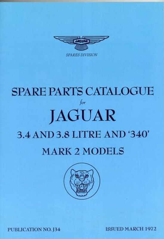 Jaguar Mk 2 (3.4, 3.8 & 340) Spare Parts Catalogue (1959-1969