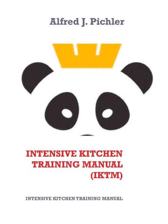 INTENSIVE KITCHEN TRAINING MANUAL 1 - Intensive Kitchen Trai ... - cover
