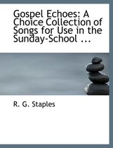 Gospel Echoes