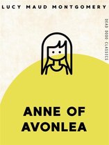 Dead Dodo Classics - Anne of Avonlea