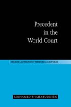Hersch Lauterpacht Memorial LecturesSeries Number 13- Precedent in the World Court