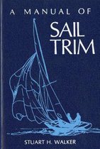 The Manual of Sail Trim