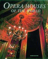 Opera Houses of the World