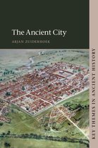 Key Themes in Ancient History - The Ancient City