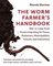 The Worm Farmer's Handbook