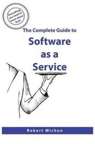 The Complete Guide to Software as a Service