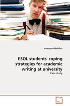 ESOL students' coping strategies for academic writing at university