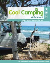 Cool Camping - Cool Camping Wohnmobil