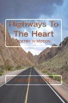 Highways To The Heart