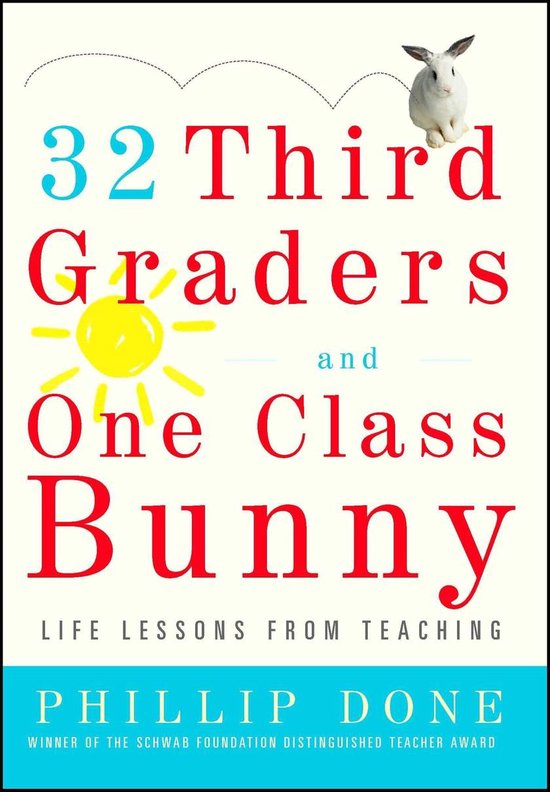 A Gift for Teachers - 32 Third Graders and One Class Bunny - cover