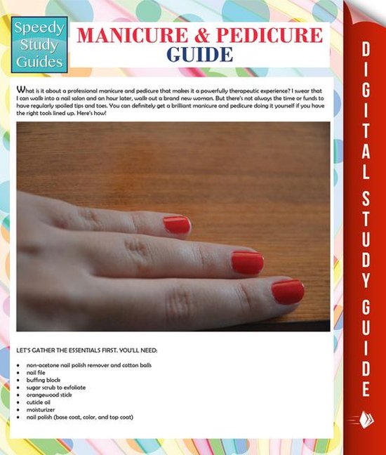 Manicure And Pedicure Guide (Speedy Study Guide)
