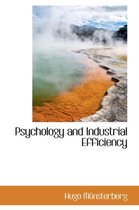 Psychology and Industrial Efficiency