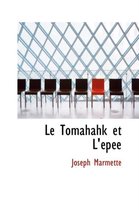 Le Tomahahk Et L'Acpace