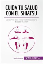 Salud y bienestar - Cuida tu salud con el shiatsu