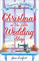The Little Wedding Shop by the Sea 2 - Christmas at the Little Wedding Shop (The Little Wedding Shop by the Sea, Book 2)