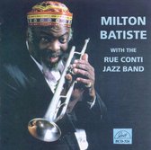 Milton Batiste - Milton Batiste With The Rue Conti Jazz band (CD)