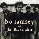 Bo Ramsey And The Backsliders