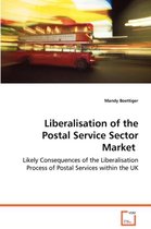 Liberalisation of the Postal Service Sector Market