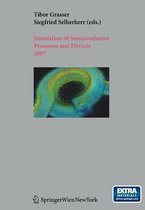Simulation of Semiconductor Processes and Devices 2007