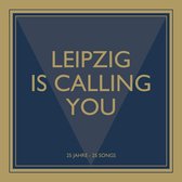Various - Leipzig Is Calling You!