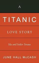 A 'Titanic' Love Story