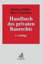 Handbuch des privaten Baurechts