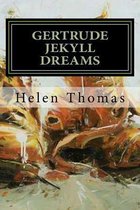 Gertrude Jekyll Dreams